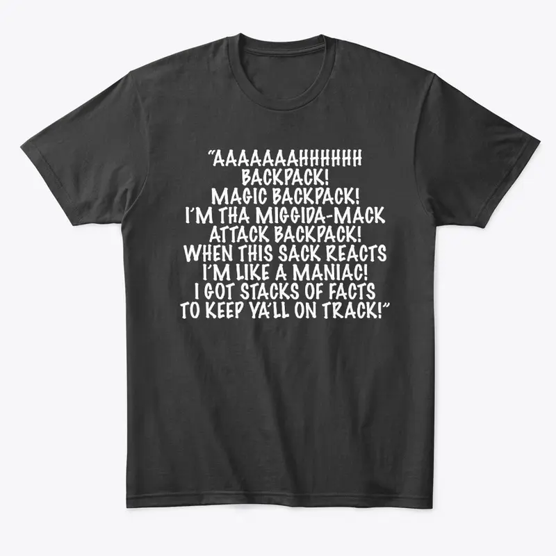 Magic Backpack T-Shirt w/Backpack Song!